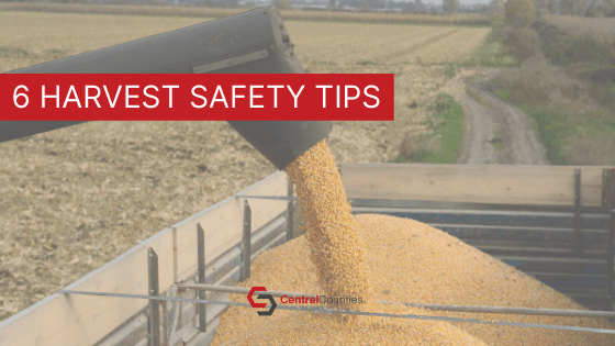 6 Harvest Safety Tips