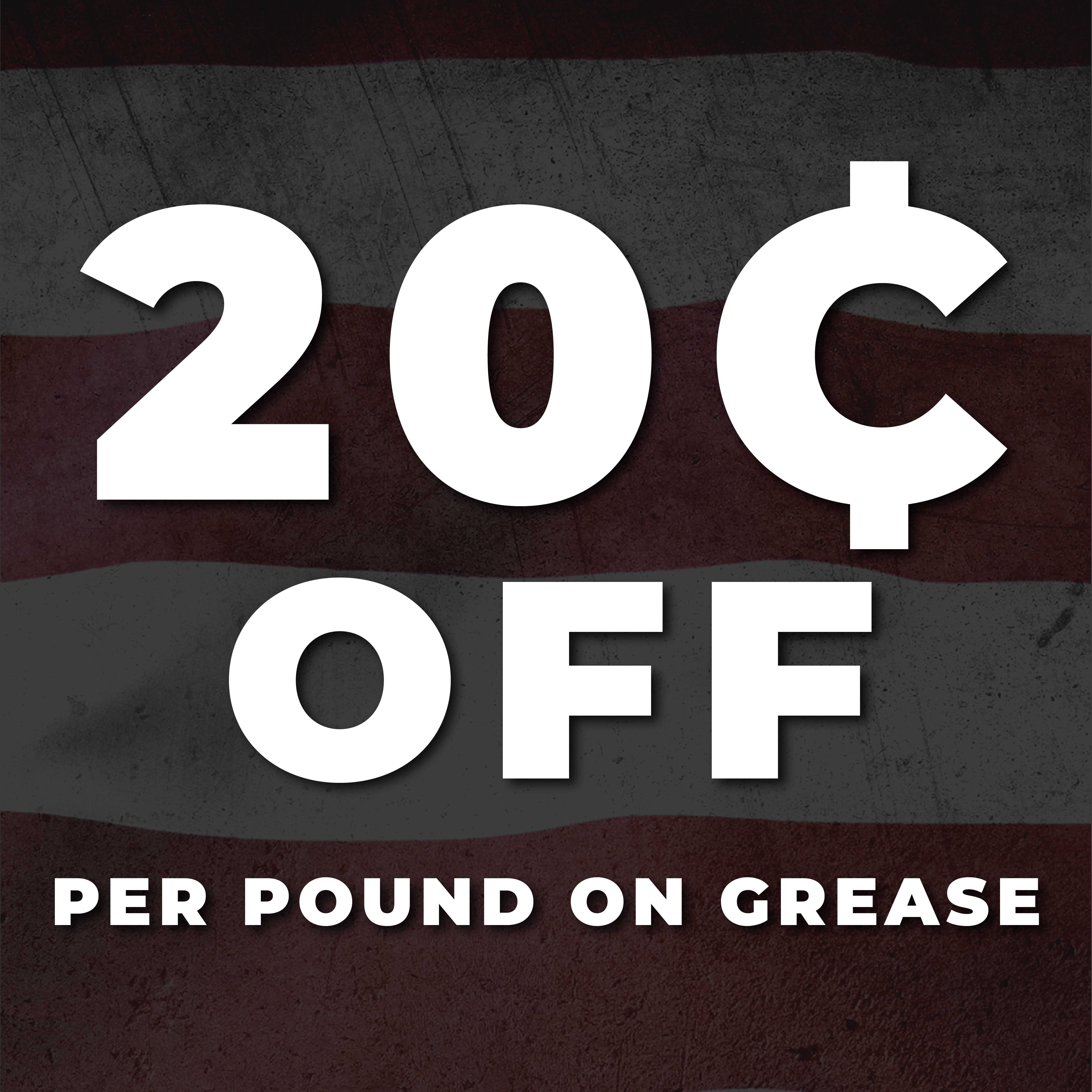 20 cents off grease
