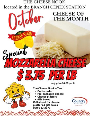 Cheese Nook Special-Mozzarella Cheese $3.75 per lb