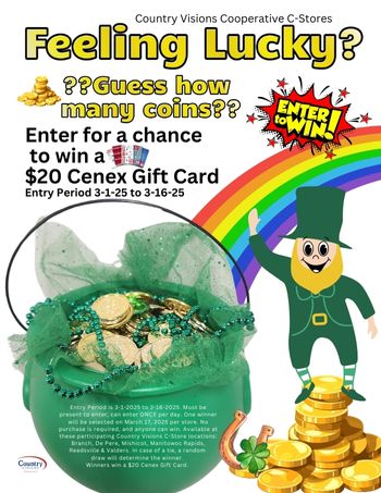 Guess how many COINS are in the POT of GOLD.  Enter for a chance to win $20 Cenex Gift Card