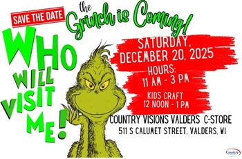 The Grinch is Coming to Valders Cenex C-Store!