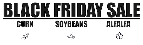 Black Friday Agronomy SALE