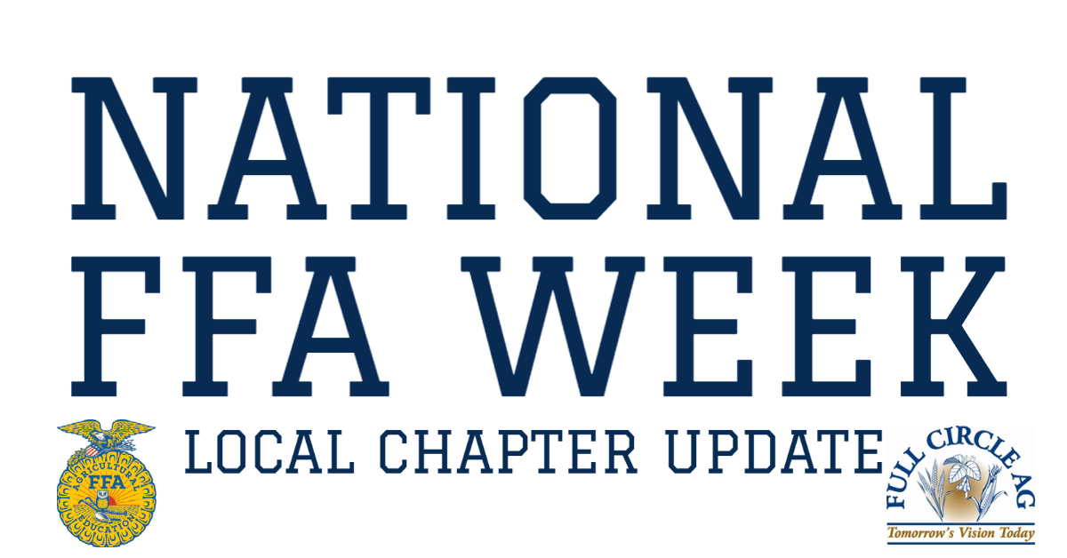 Groton FFA Chapter Update Full Circle Ag