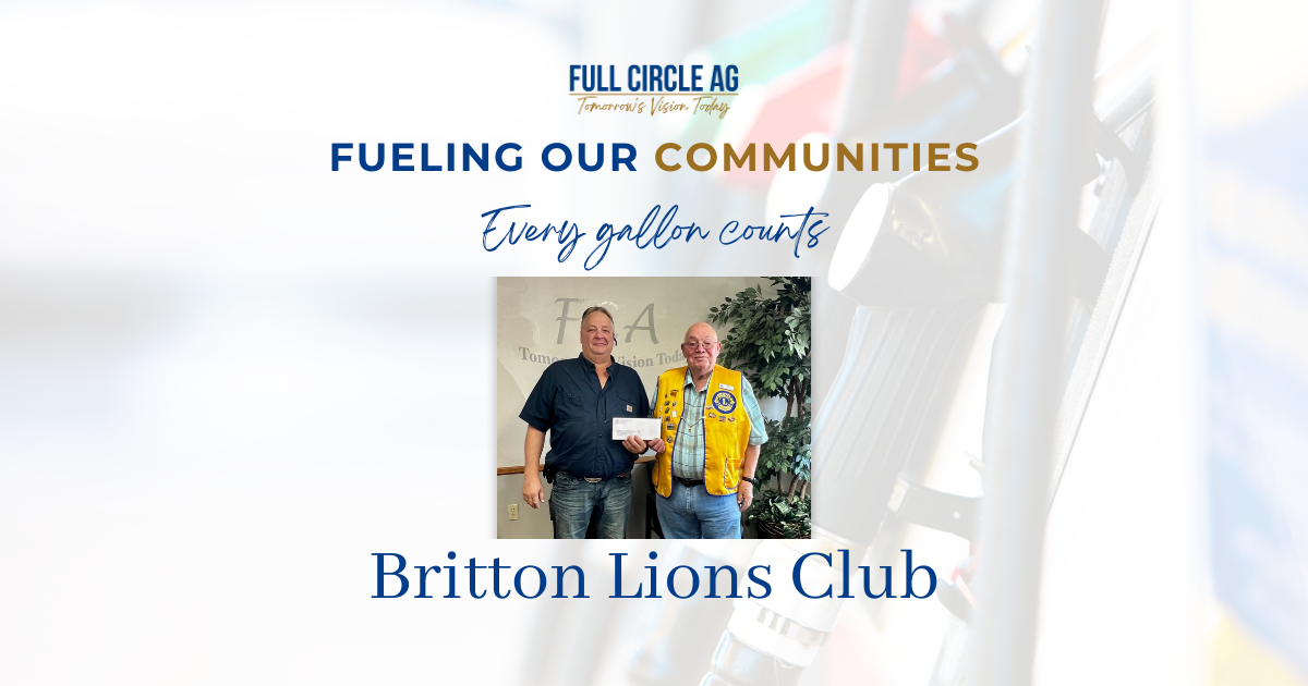 Britton Lions Club Receives Fueling Our Communities Donation Full Circle Ag
