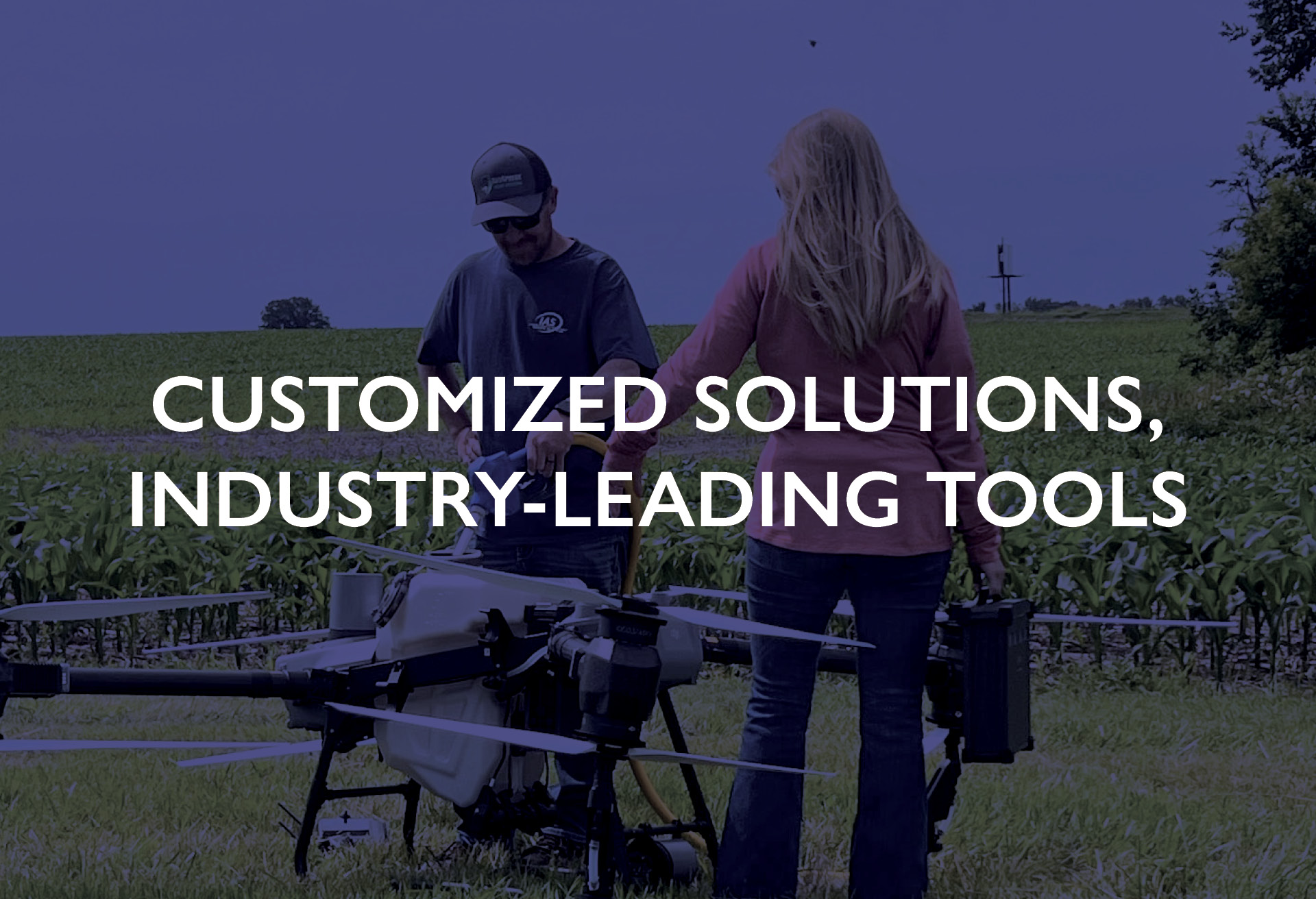 Customized Solutions, Industry-Leading Tools