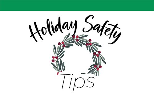 Holiday Safety