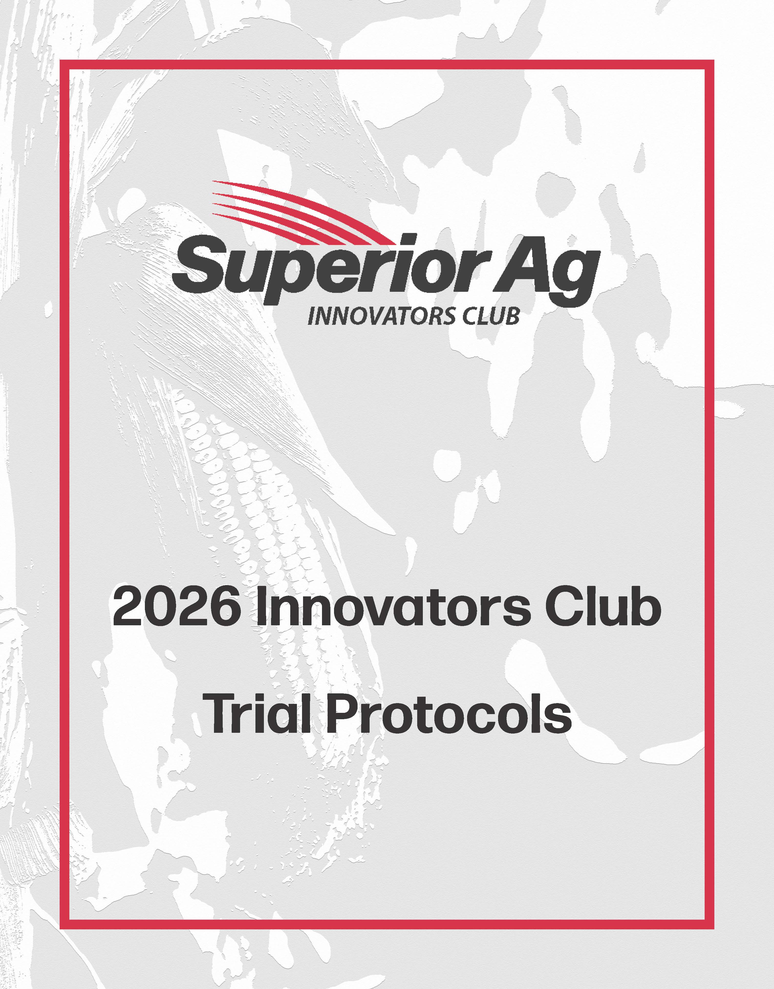 2026 Innovators Club Trial Protocols